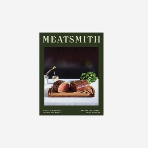 Meatsmith: Home Cooking For Friends And Family